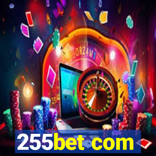 255bet com